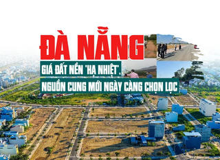 Đà Nẵng: Giá đất nền “hạ nhiệt”, nguồn cung mới ngày càng chọn lọc