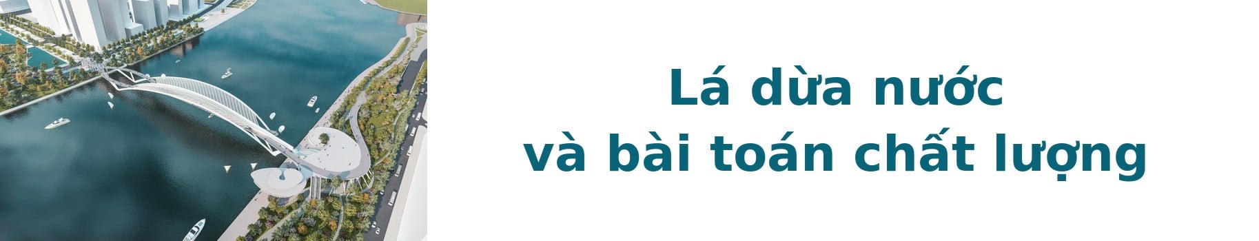 Tit phu 6 - Cau di bo qua song Sai Gon