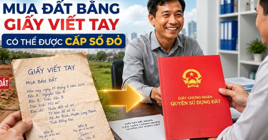 Mua đất giấy viết tay có thể được cấp sổ đỏ nếu đủ điều kiện