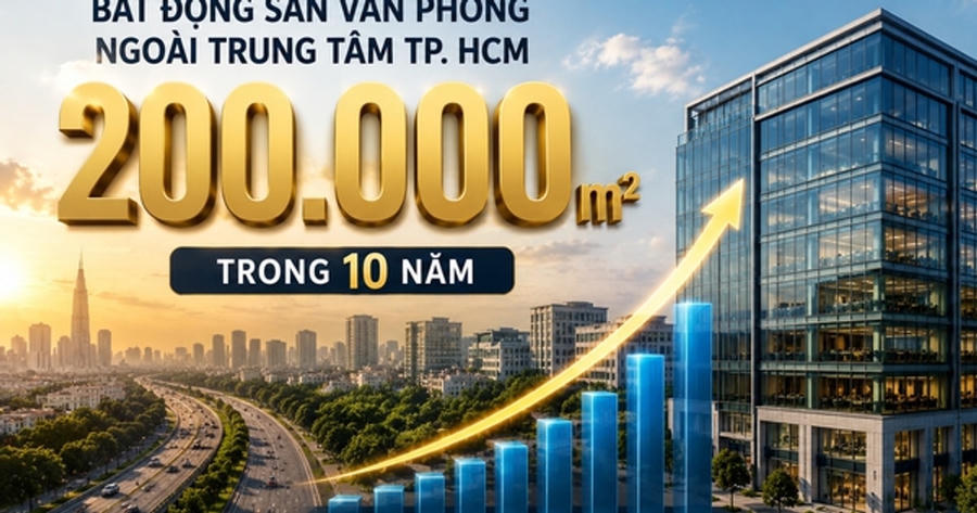 Văn phòng ngoài trung tâm TP.HCM hấp thụ gần 200.000m2 trong 10 năm