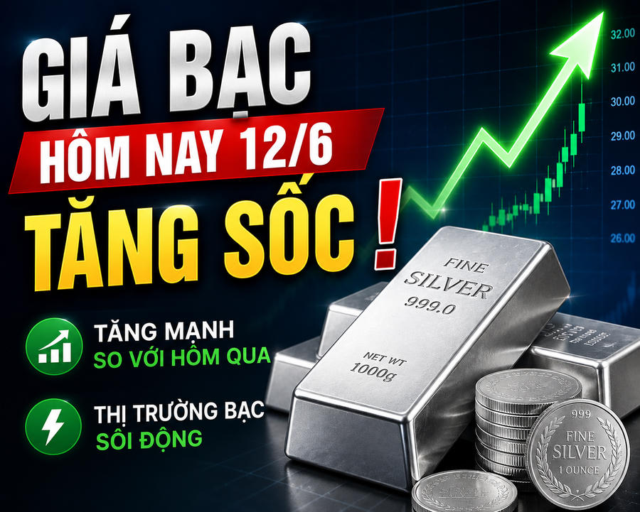 Giá bạc hôm nay 12/6: Bạc trong nước tăng sốc