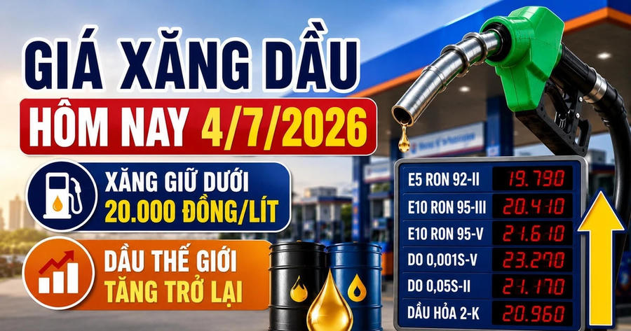 Giá xăng dầu hôm nay 4/7: E5 RON 92-II dưới 20.000 đồng/lít